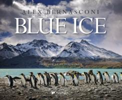 Cover: 9781906506582 | Blue Ice | Alex Bernasconi | Buch | Gebunden | Englisch | 2024