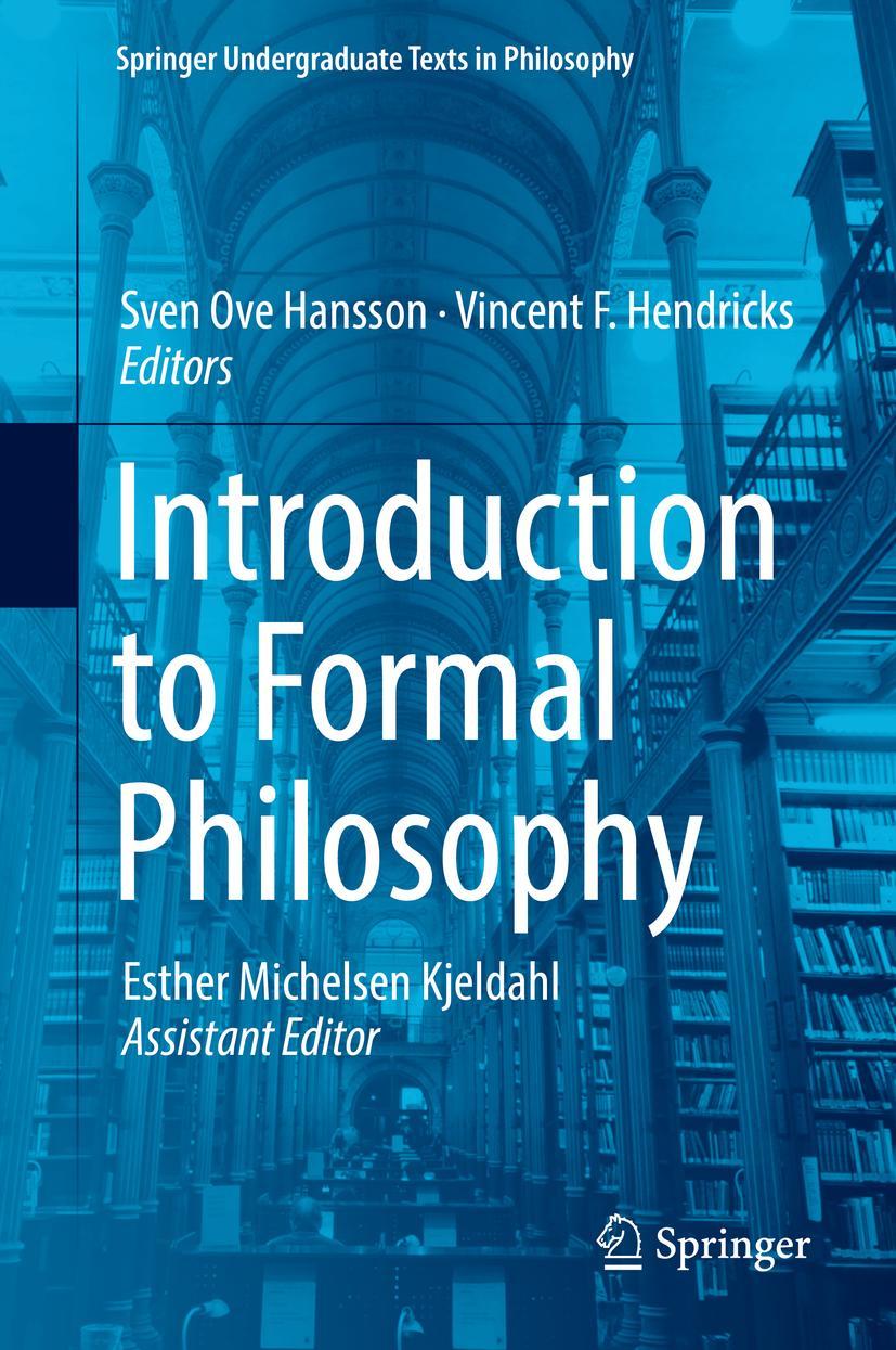 Cover: 9783319774336 | Introduction to Formal Philosophy | Sven Ove Hansson (u. a.) | Buch