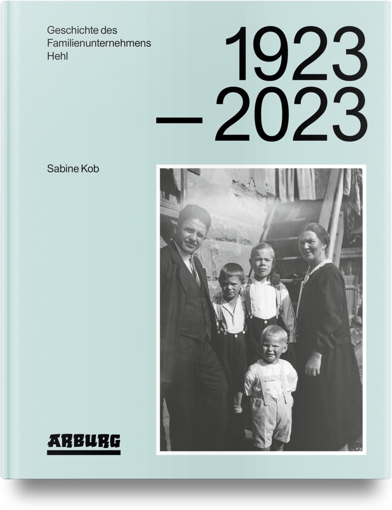 Cover: 9783446476196 | Geschichte des Familienunternehmens Hehl 1923-2023 | Sabine Kob | Buch