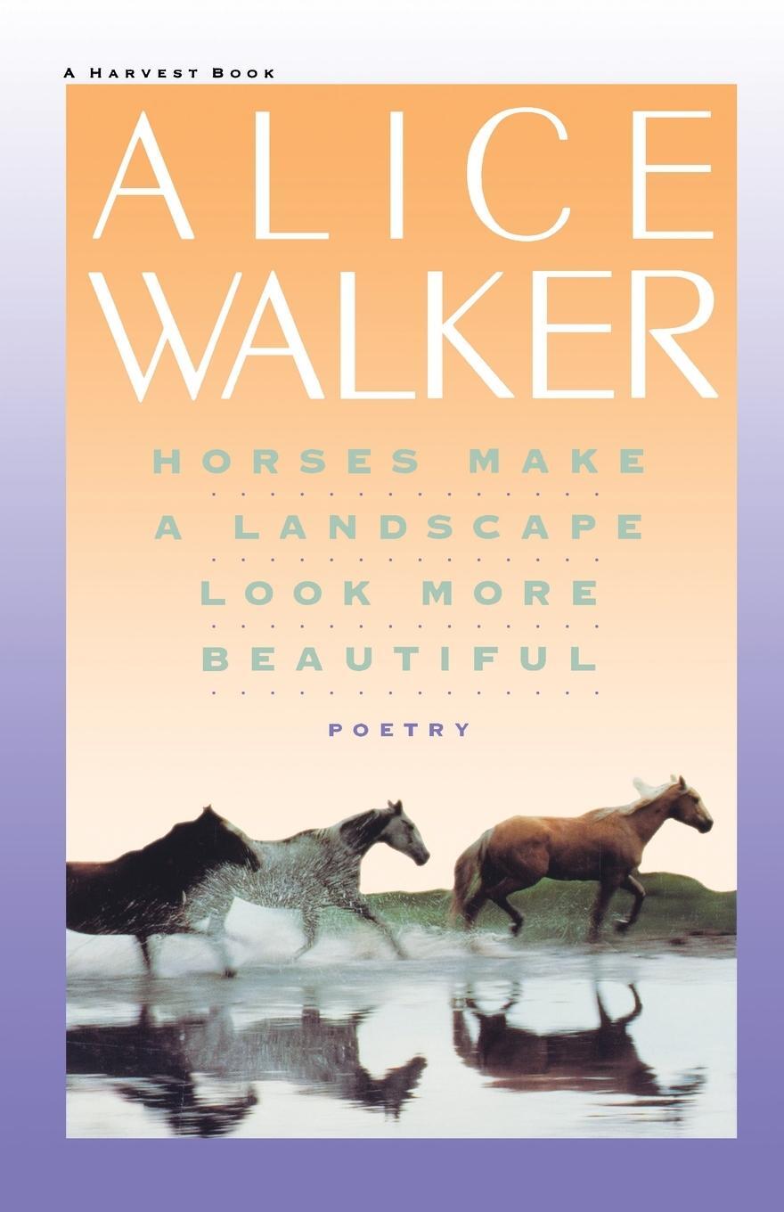 Cover: 9780156421737 | Horses Make a Landscape Look More Beautiful | Lawrie Walker | Buch