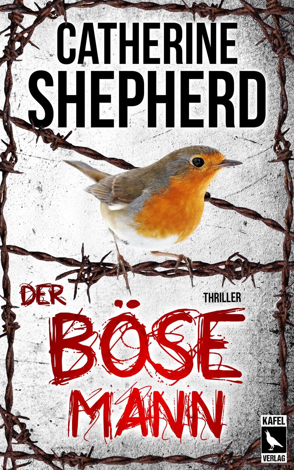 Cover: 9783944676319 | Der böse Mann: Thriller | Catherine Shepherd | Taschenbuch | 316 S.