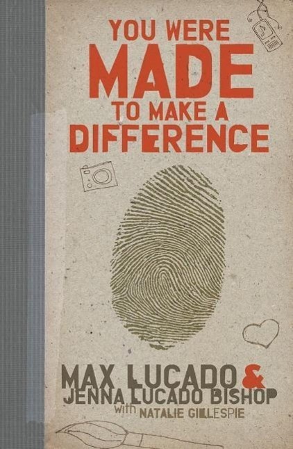 Cover: 9781400316007 | You Were Made to Make a Difference | Jenna Lucado Bishop (u. a.)