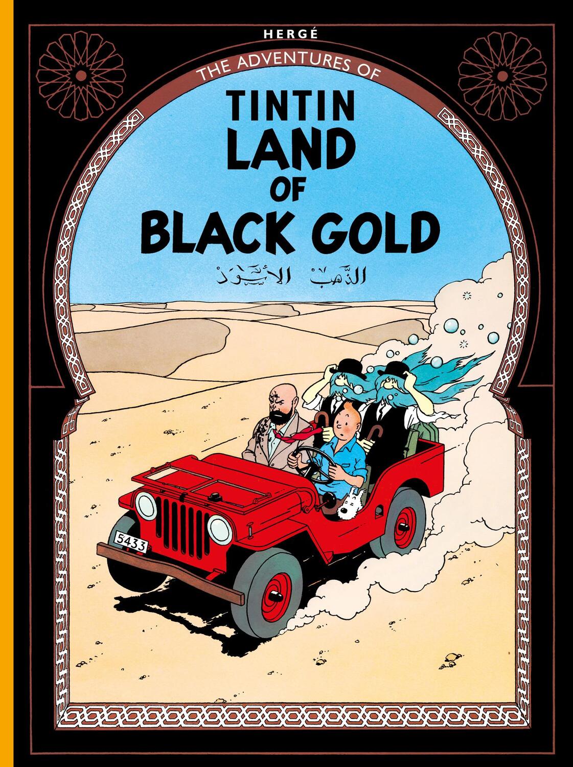 Cover: 9781405208147 | Land of Black Gold | Herge | Buch | Gebunden | Englisch | 2010