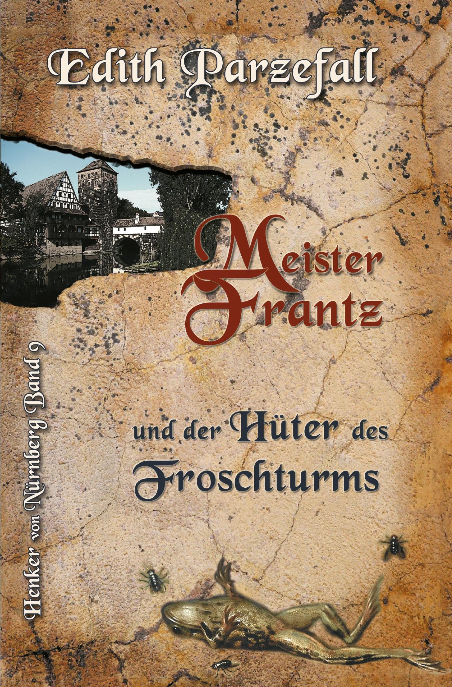 Cover: 9783754646731 | Meister Frantz und der Hüter des Froschturms | Edith Parzefall | Buch