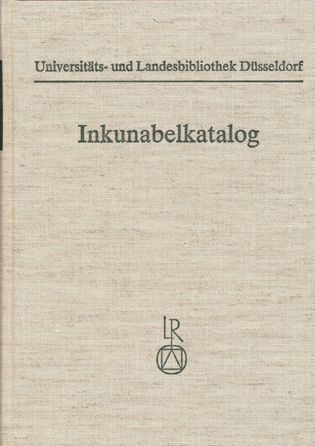 Cover: 9783882267280 | Universitäts- und Landesbibliothek Düsseldorf, Inkunabelkatalog | Buch