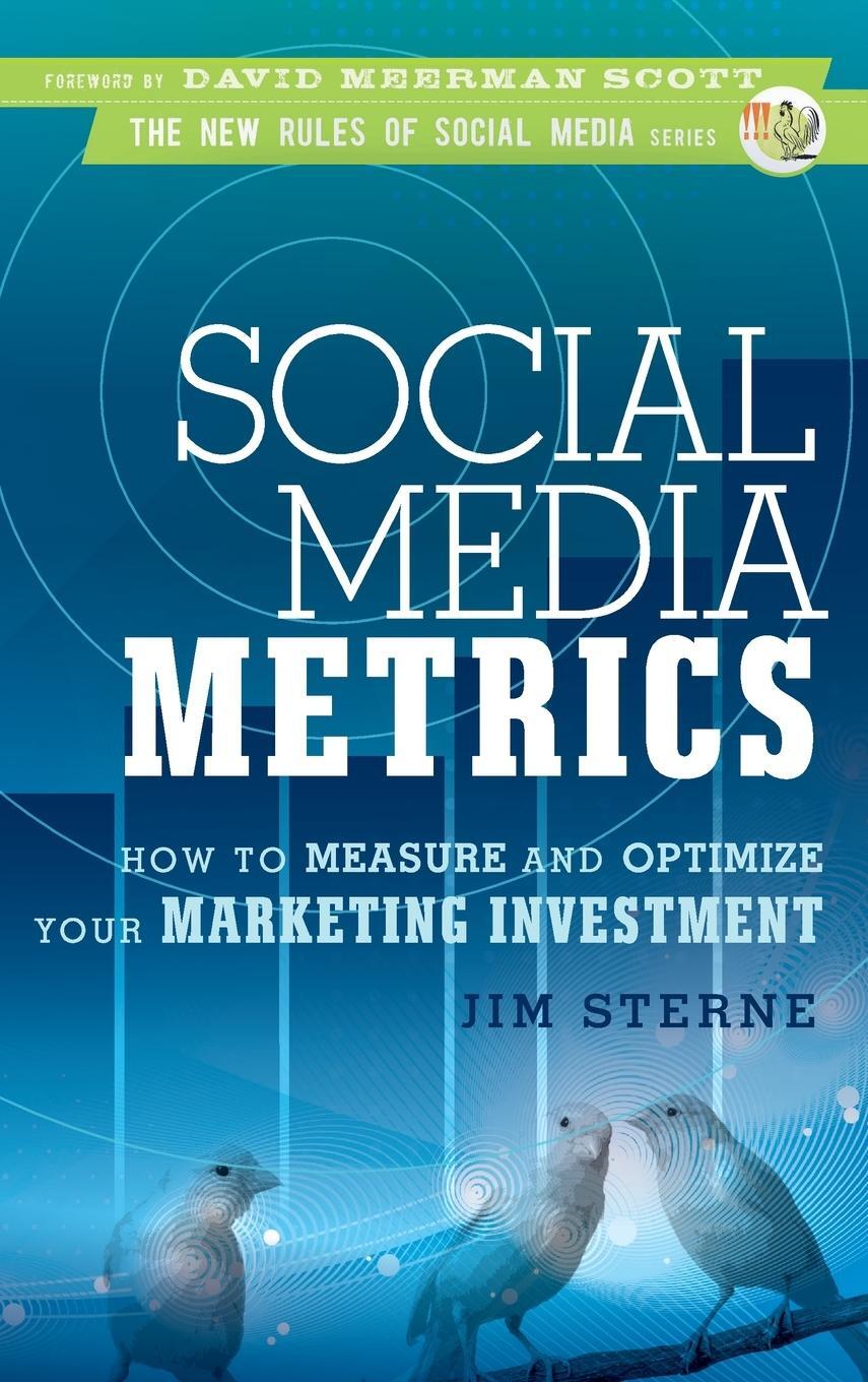 Cover: 9780470583784 | Social Media Metrics | Jim Sterne | Buch | Englisch | 2010 | Wiley