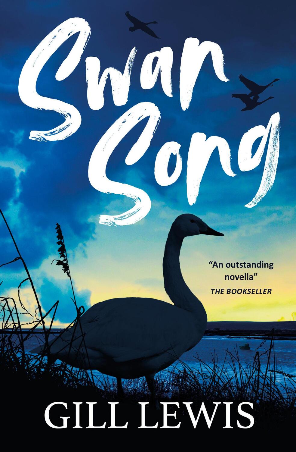 Cover: 9781781129548 | Swan Song | Gill Lewis | Taschenbuch | Kartoniert / Broschiert | 2021