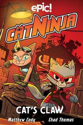 Cover: 9781524882280 | Cat Ninja: Cat's Claw | Chris Schweizer (u. a.) | Taschenbuch | 2023