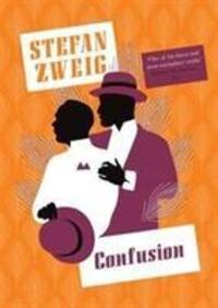 Cover: 9781782274506 | Confusion | Stefan Zweig | Taschenbuch | 160 S. | Englisch | 2017