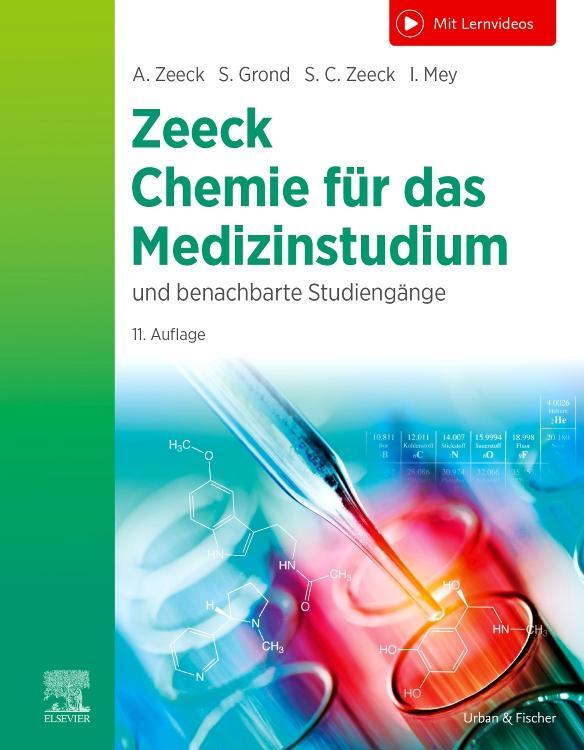 Cover: 9783437410352 | Chemie für das Medizinstudium | Axel Zeeck (u. a.) | Taschenbuch