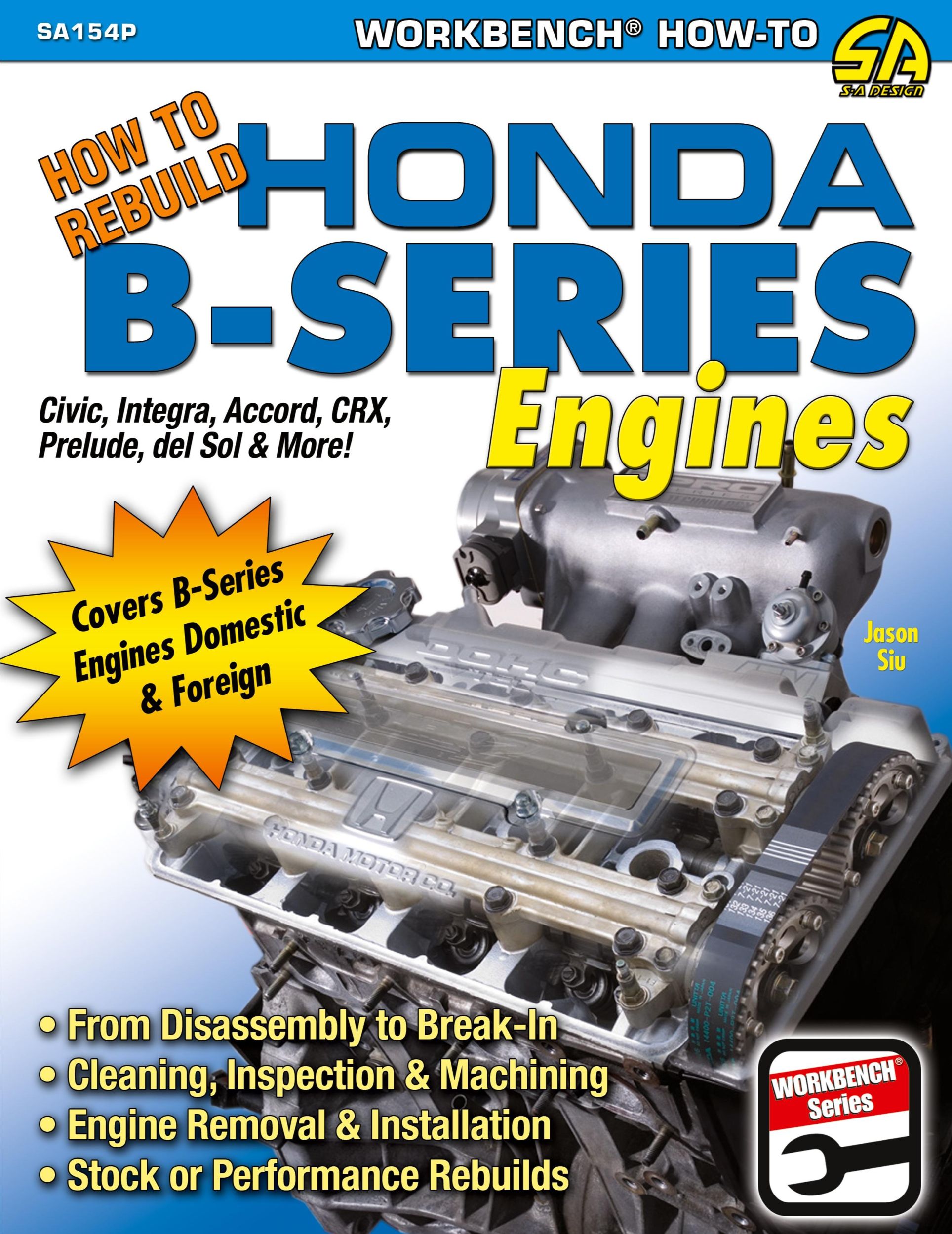 Cover: 9781613254097 | How to Rebuild Honda B-Series Engines | Jason Siu | Taschenbuch | 2008