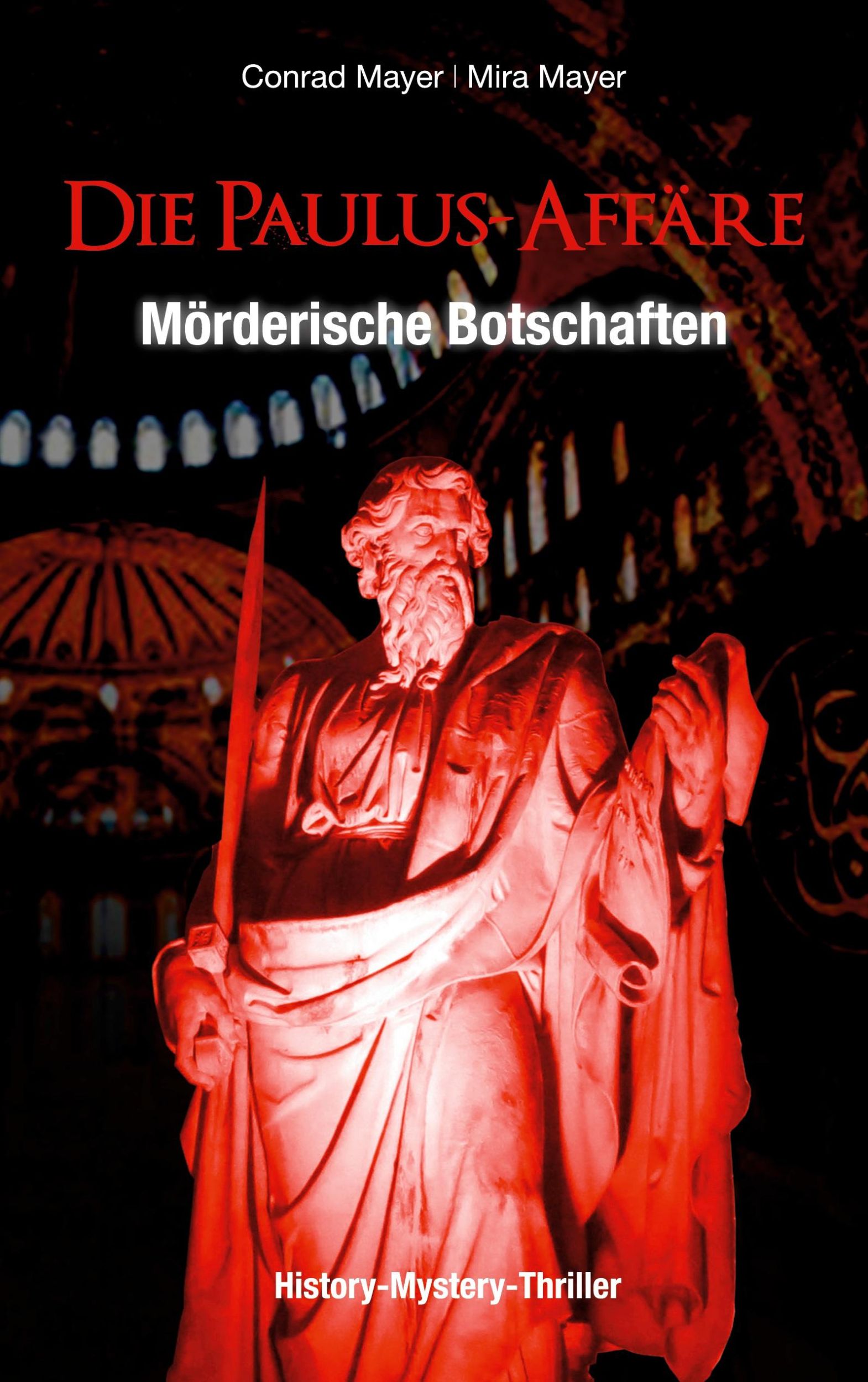 Cover: 9783738645897 | Die Paulus-Affäre: Mörderische Botschaften | Mira Mayer (u. a.) | Buch