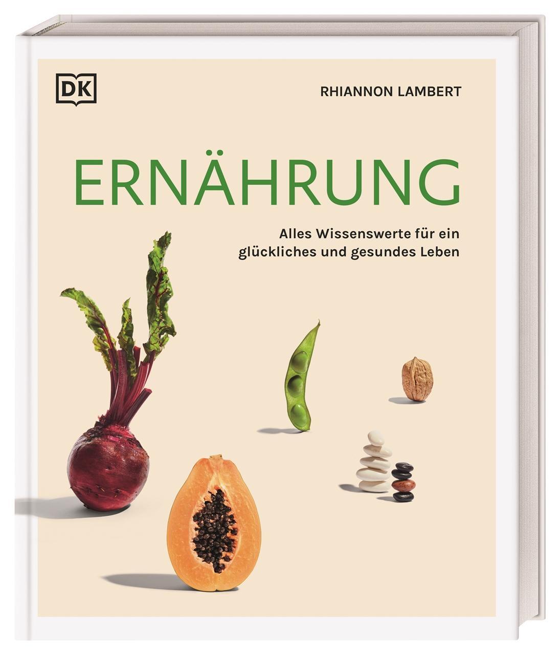 Cover: 9783831045938 | Ernährung | Alles Wissenswerte für ein glückliches und gesundes Leben