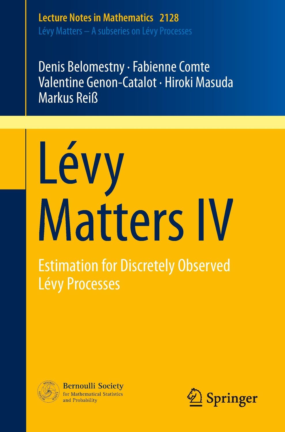 Cover: 9783319123721 | Lévy Matters IV | Estimation for Discretely Observed Lévy Processes