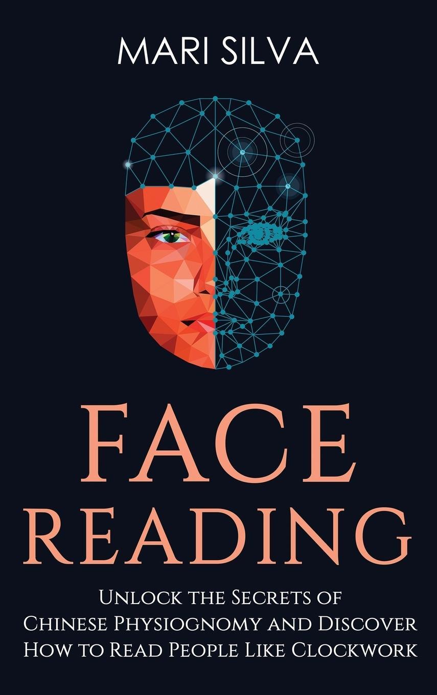 Cover: 9781954029972 | Face Reading | Mari Silva | Buch | HC gerader Rücken kaschiert | 2021