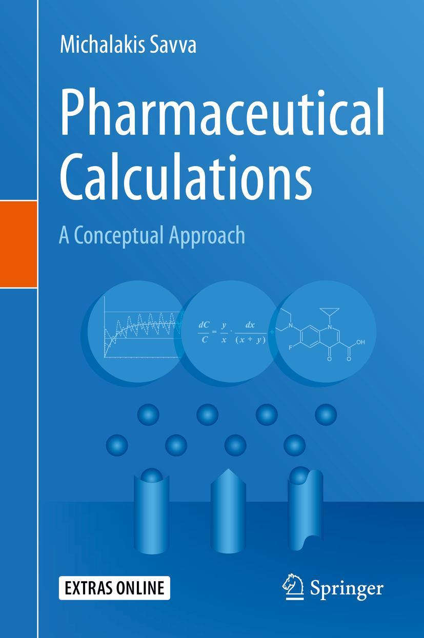 Cover: 9783030203344 | Pharmaceutical Calculations | A Conceptual Approach | Michalakis Savva