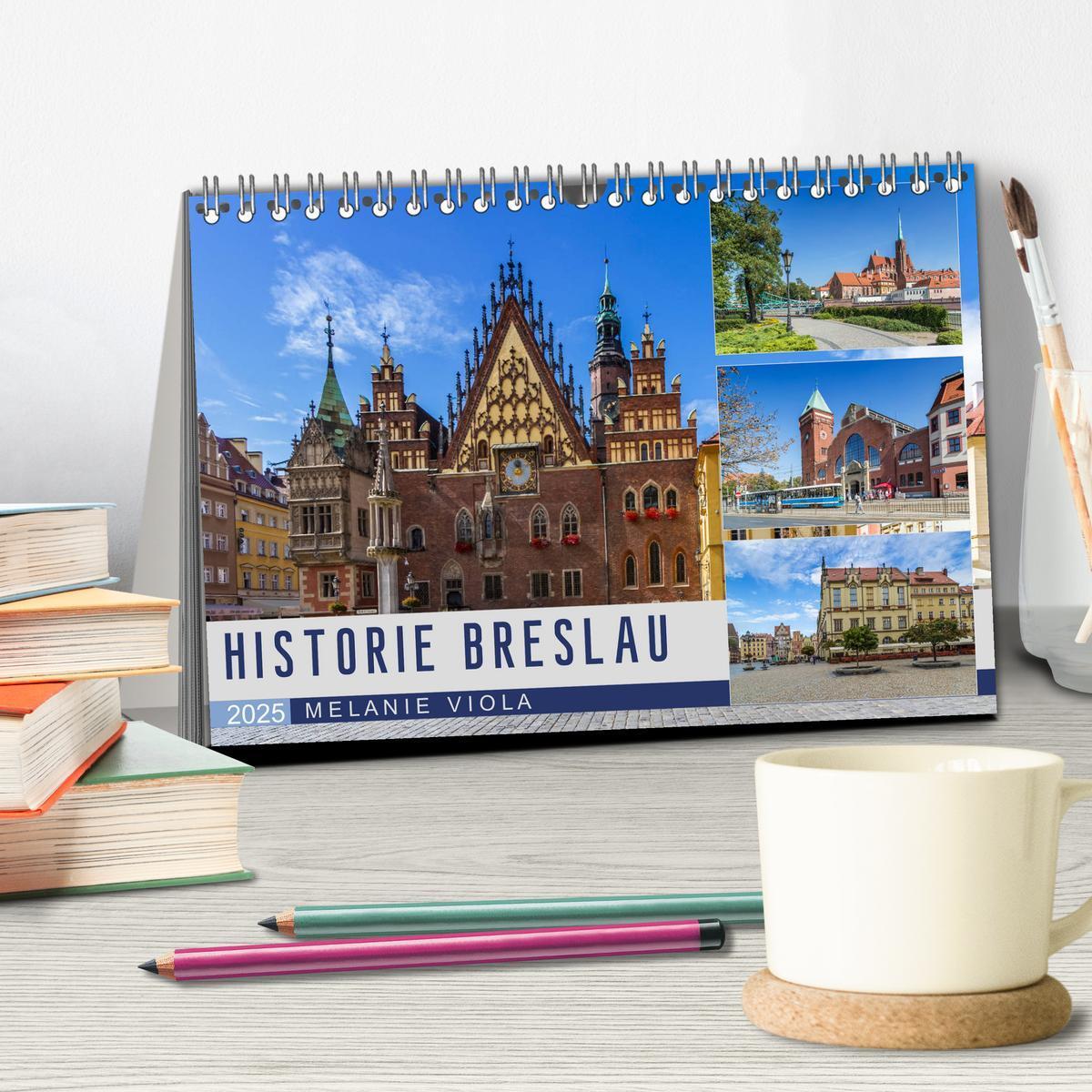 Bild: 9783435420810 | HISTORIE BRESLAU (Tischkalender 2025 DIN A5 quer), CALVENDO...