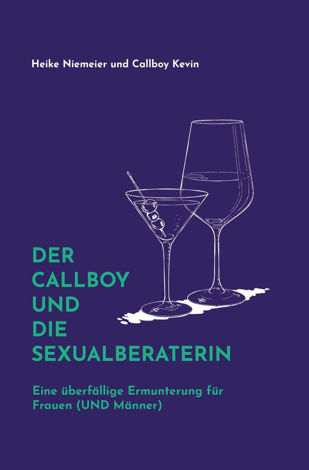 Cover: 9783887770624 | Der Callboy und die Sexualberaterin | Callboy Kevin (u. a.) | Buch