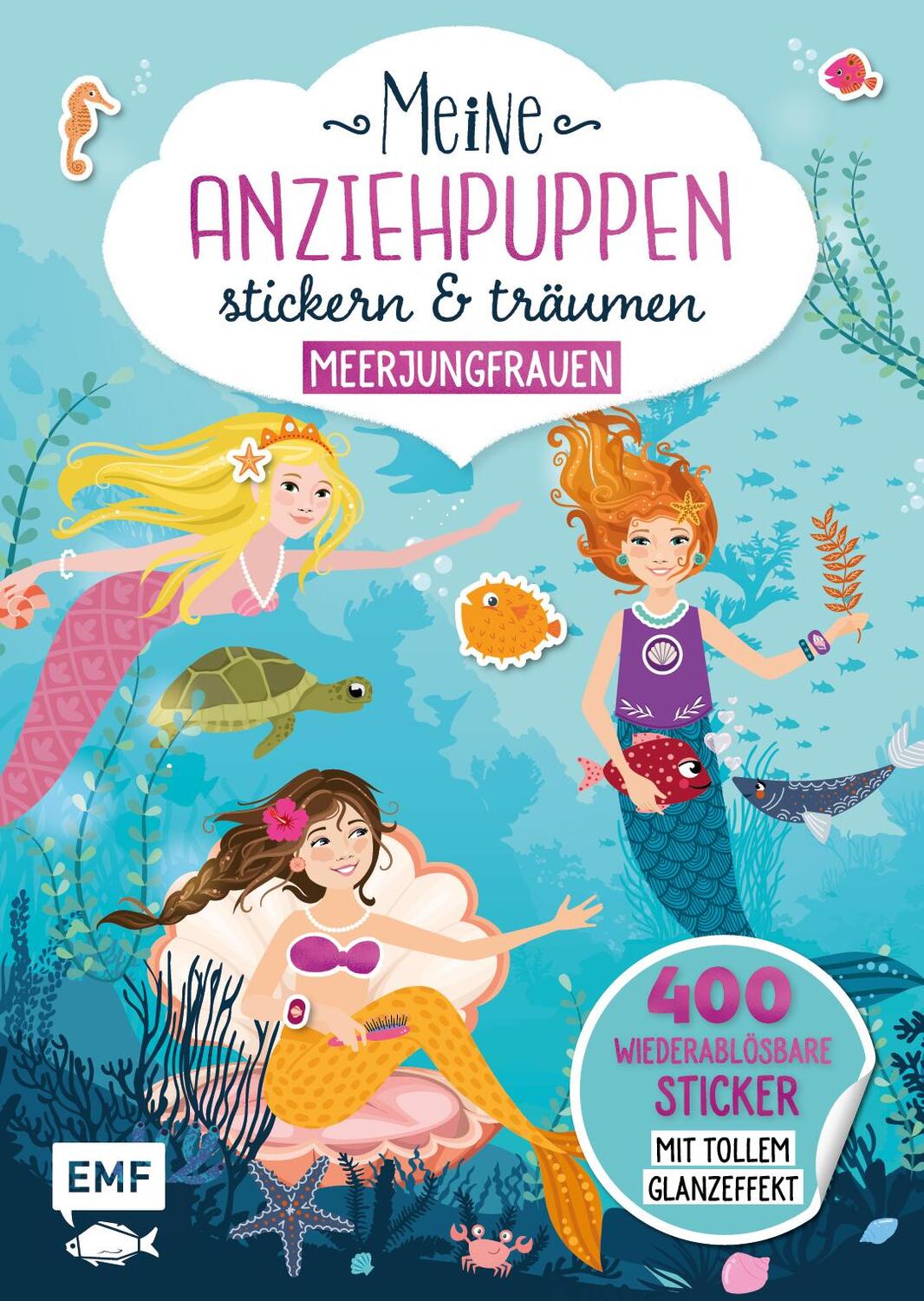 Cover: 9783960934776 | Meine Anziehpuppen - stickern &amp; träumen: Meerjungfrauen | Liepins