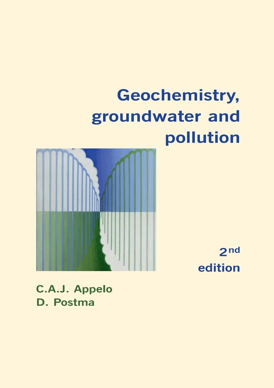 Cover: 9780415364287 | Geochemistry, Groundwater and Pollution | C. A. J. Appelo (u. a.)