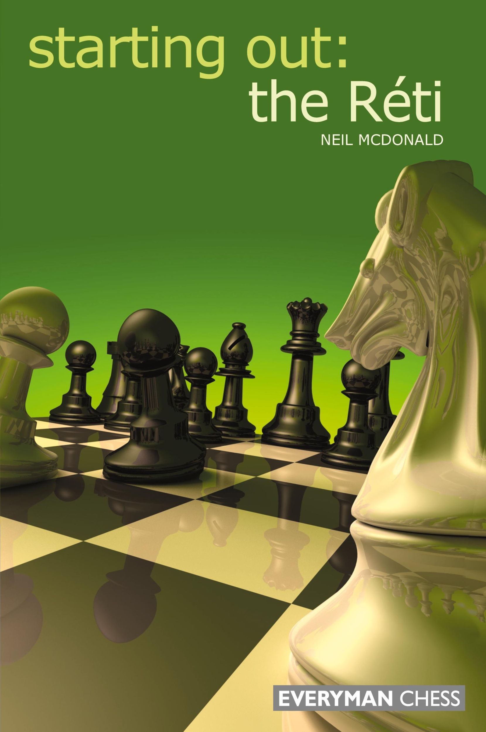 Cover: 9781857446227 | Starting Out | The Réti | Neil Mcdonald | Taschenbuch | Englisch