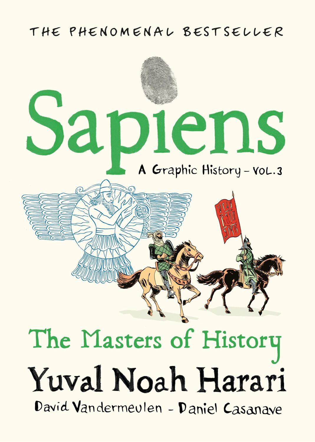 Cover: 9781911717263 | Sapiens A Graphic History, Volume 3 | The Masters of History | Harari