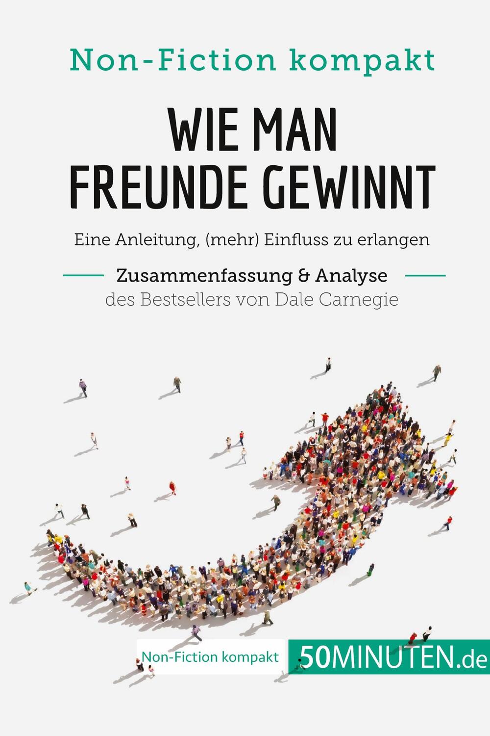 Cover: 9782808009430 | Wie man Freunde gewinnt. Zusammenfassung & Analyse des Bestsellers...