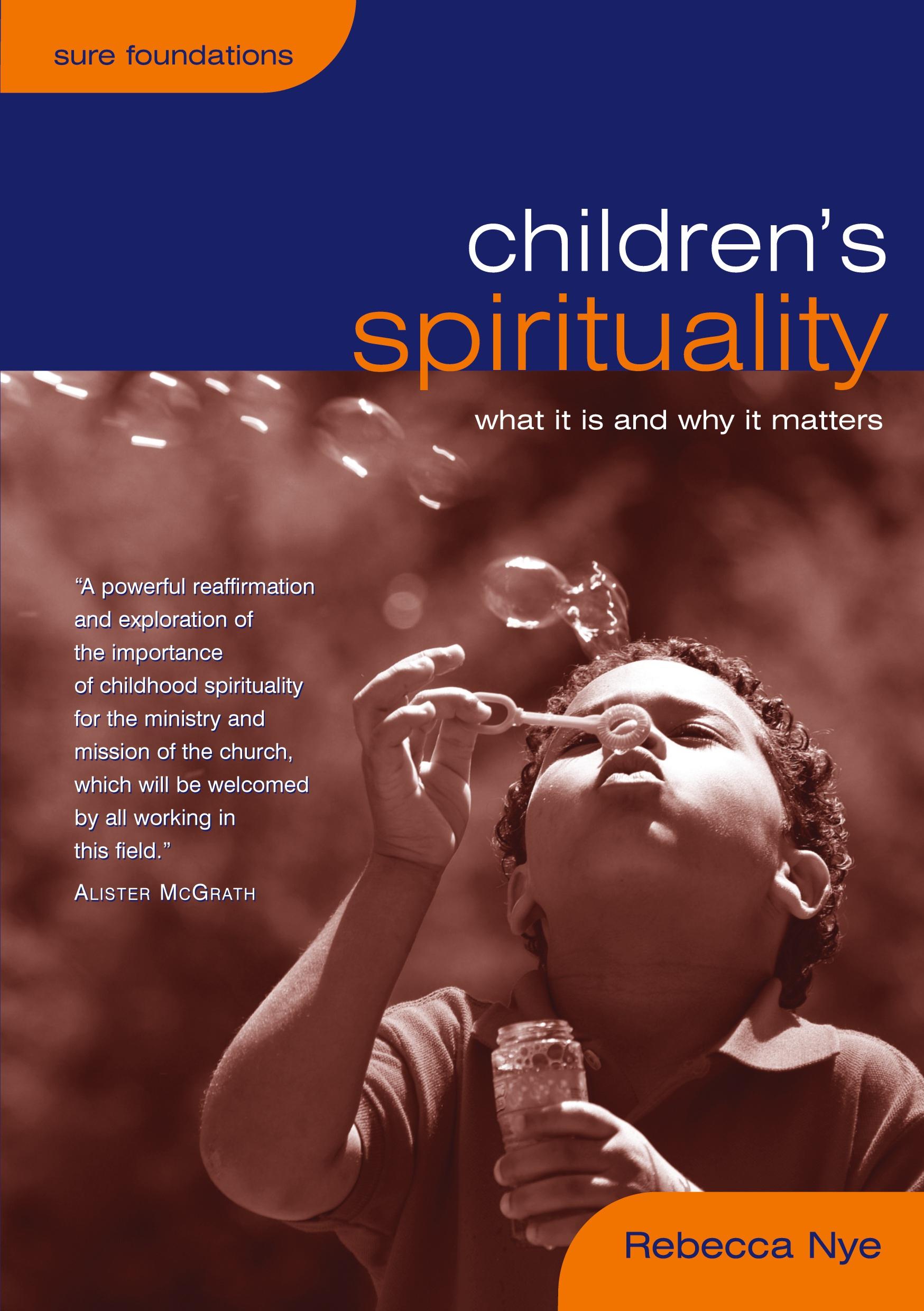 Cover: 9780715140277 | Children's Spirituality | What It Is and Why It Matters | Rebecca Nye