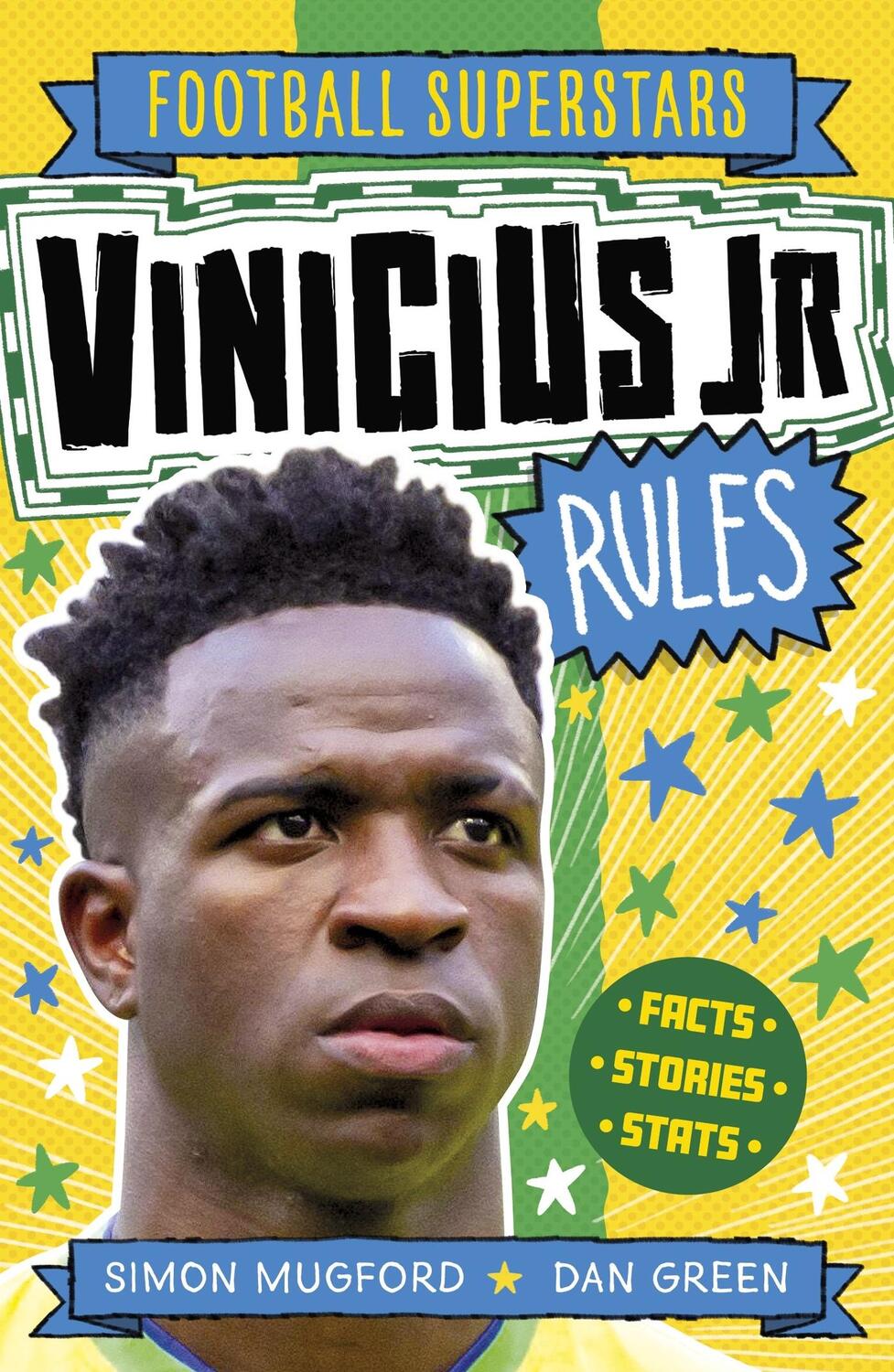 Cover: 9781804536568 | Football Superstars: Vinicius Jr Rules | Simon Mugford | Taschenbuch