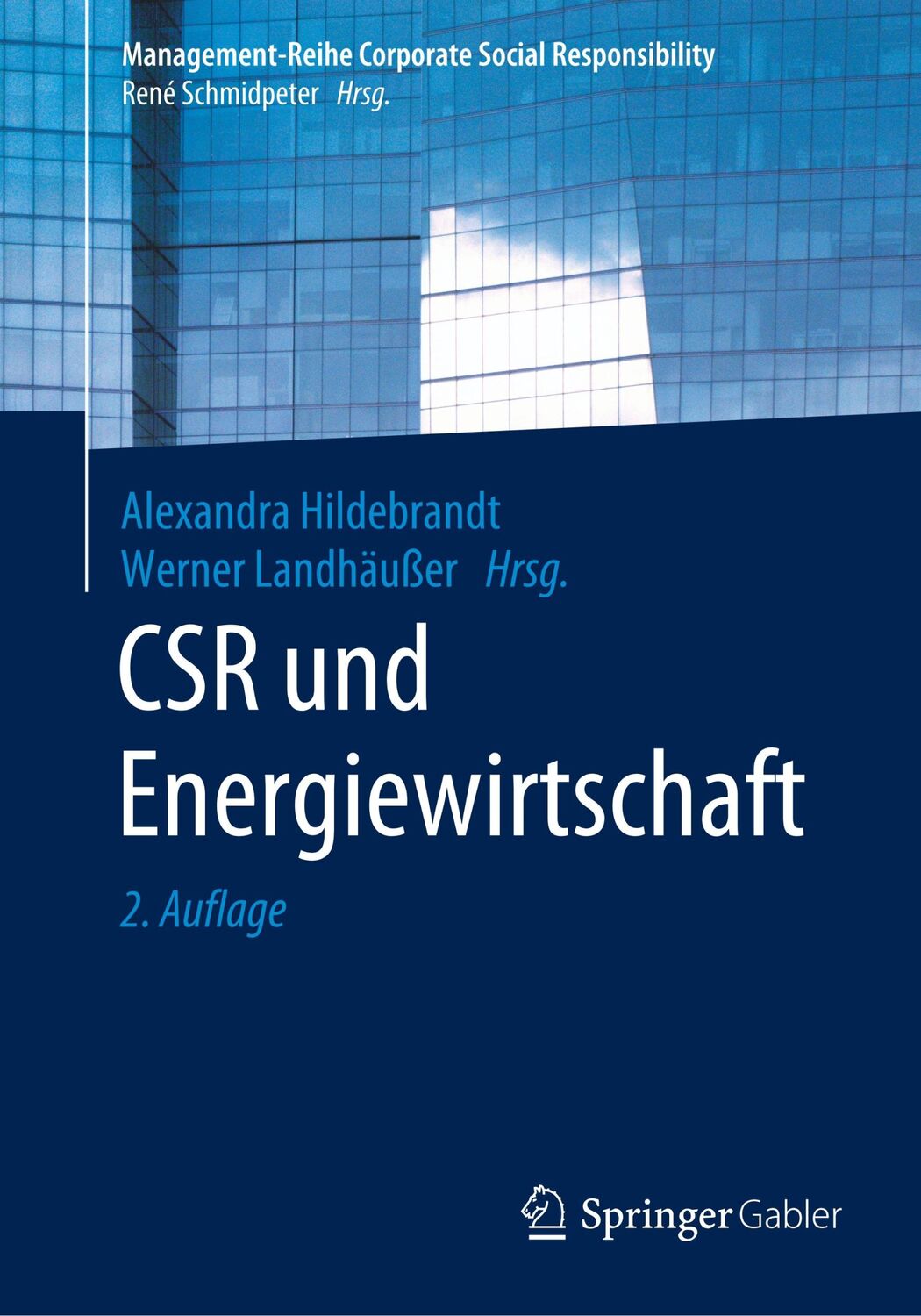 Cover: 9783662596524 | CSR und Energiewirtschaft | Werner Landhäußer (u. a.) | Taschenbuch