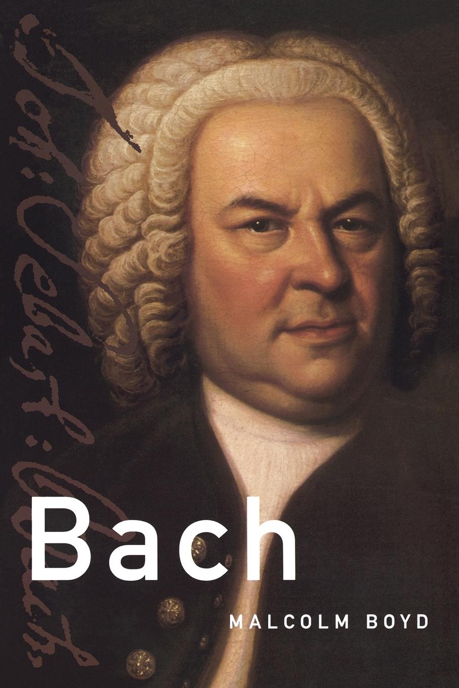 Cover: 9780195307719 | Bach | Malcolm Boyd | Taschenbuch | Englisch | 2006