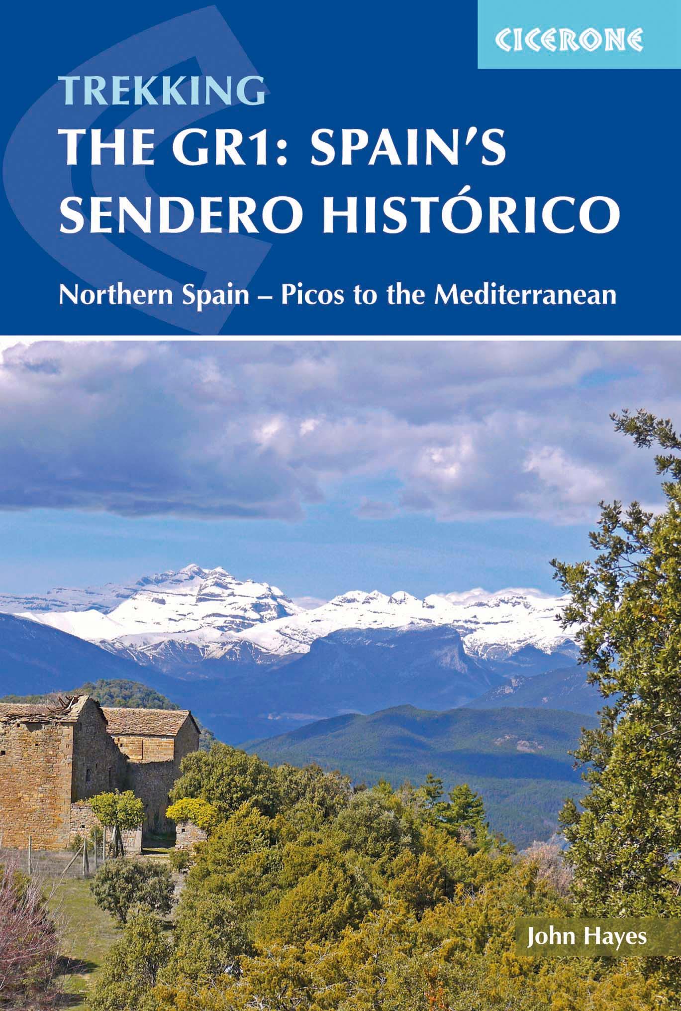 Cover: 9781852845698 | The GR1: Spain's Sendero Historico | John Hayes | Taschenbuch | 2016