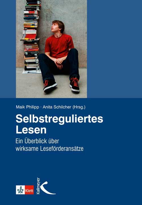 Cover: 9783780049063 | Selbstreguliertes Lesen | Maik Philipp (u. a.) | Taschenbuch | 261 S.