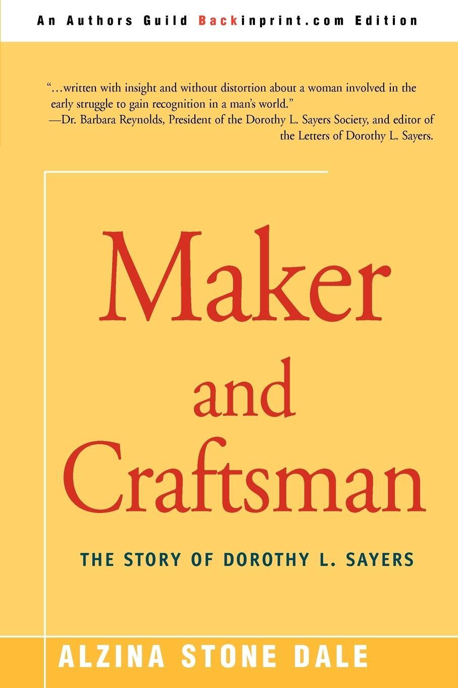 Cover: 9780595266036 | Maker and Craftsman | The Story of Dorothy L. Sayers | Dale | Buch