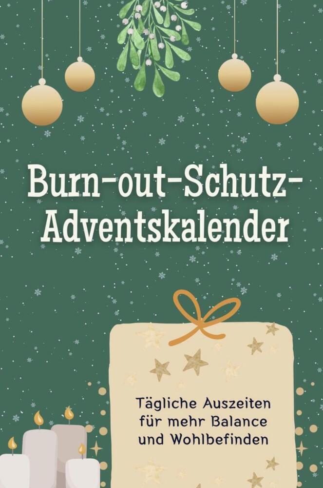 Cover: 9783759103949 | Burn-out-Schutz-Adventskalender - Das perfekte Geschenk für Frauen...