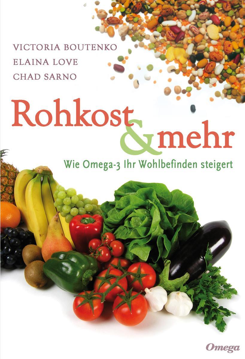 Cover: 9783930243679 | Rohkost und mehr | Wie Omega-3 Ihr Wohlbefinden steigert | Taschenbuch