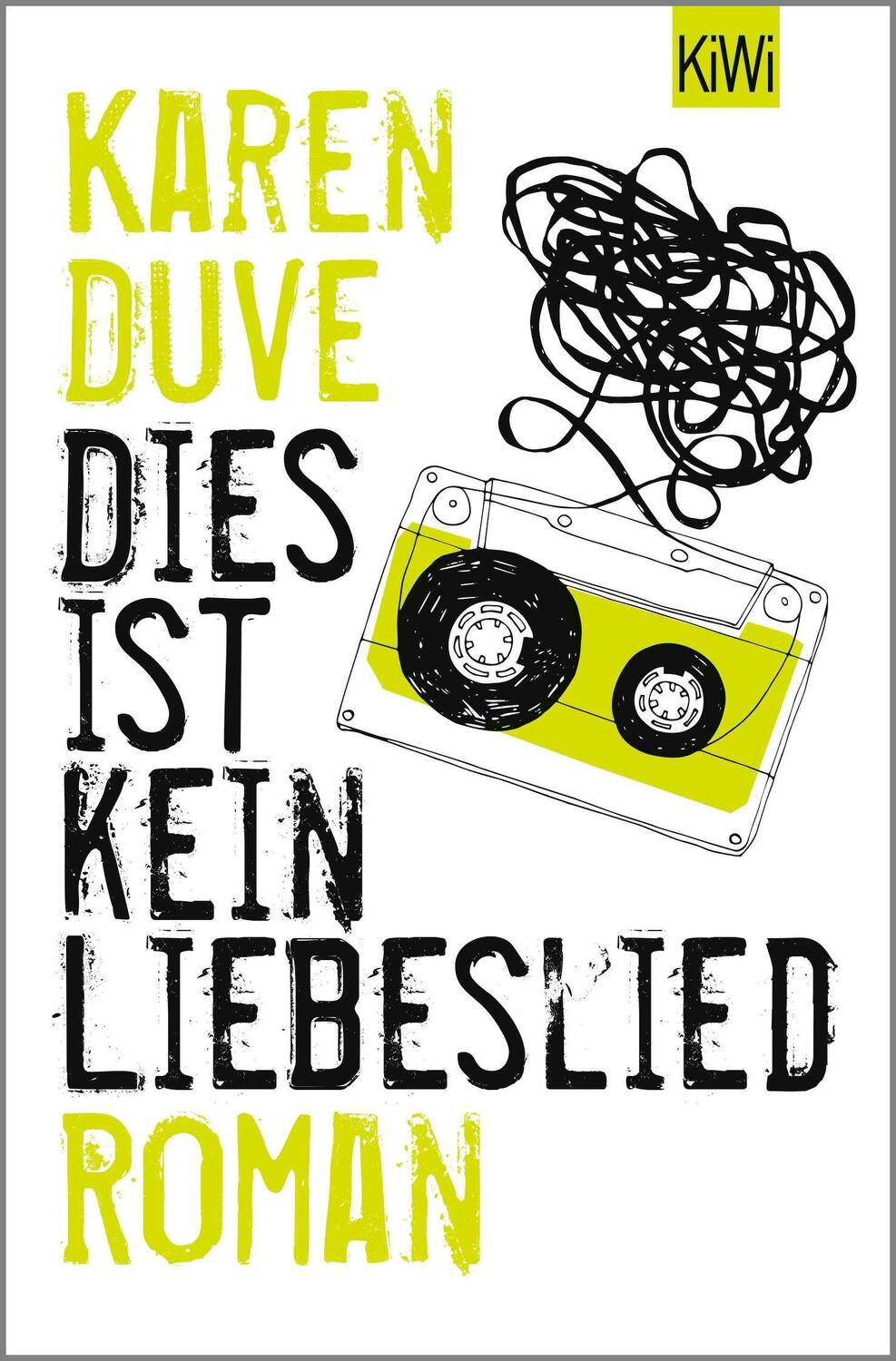 Cover: 9783462000504 | Dies ist kein Liebeslied | Roman | Karen Duve | Taschenbuch | 295 S.