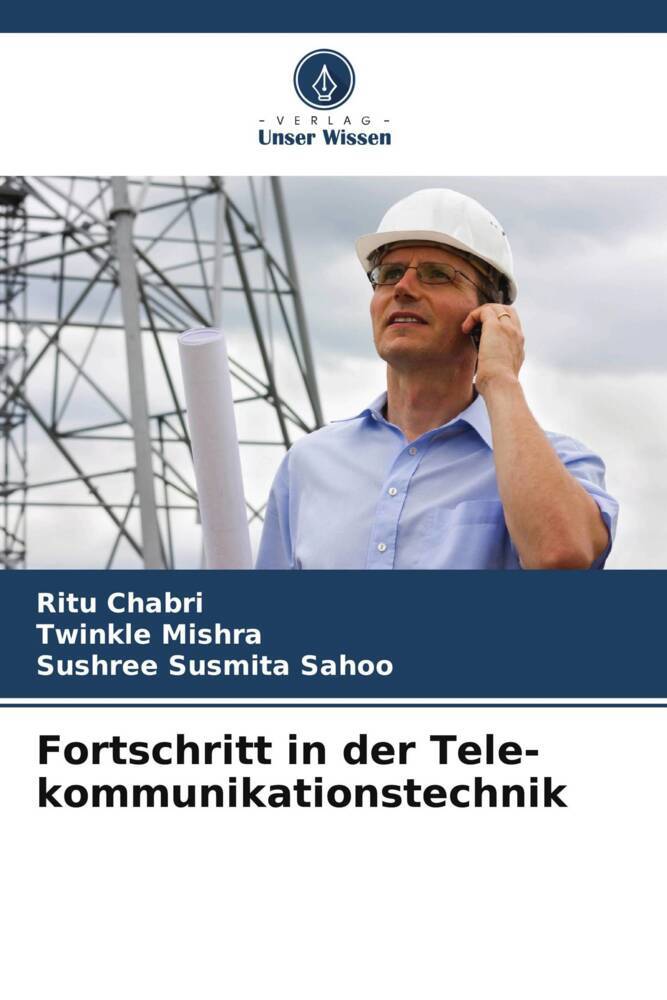 Cover: 9786207164929 | Fortschritt in der Tele-kommunikationstechnik | Ritu Chabri (u. a.)