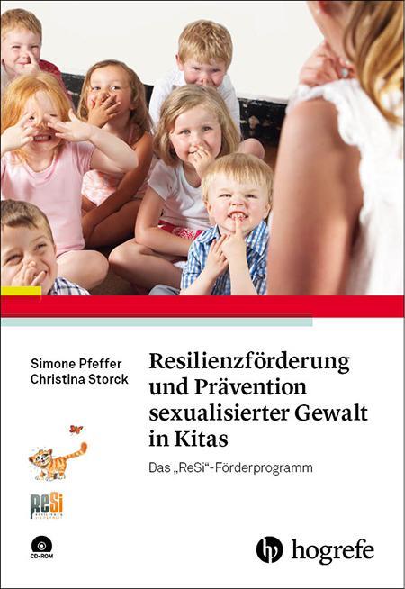 Cover: 9783801728656 | Resilienzförderung und Prävention sexualisierter Gewalt in Kitas