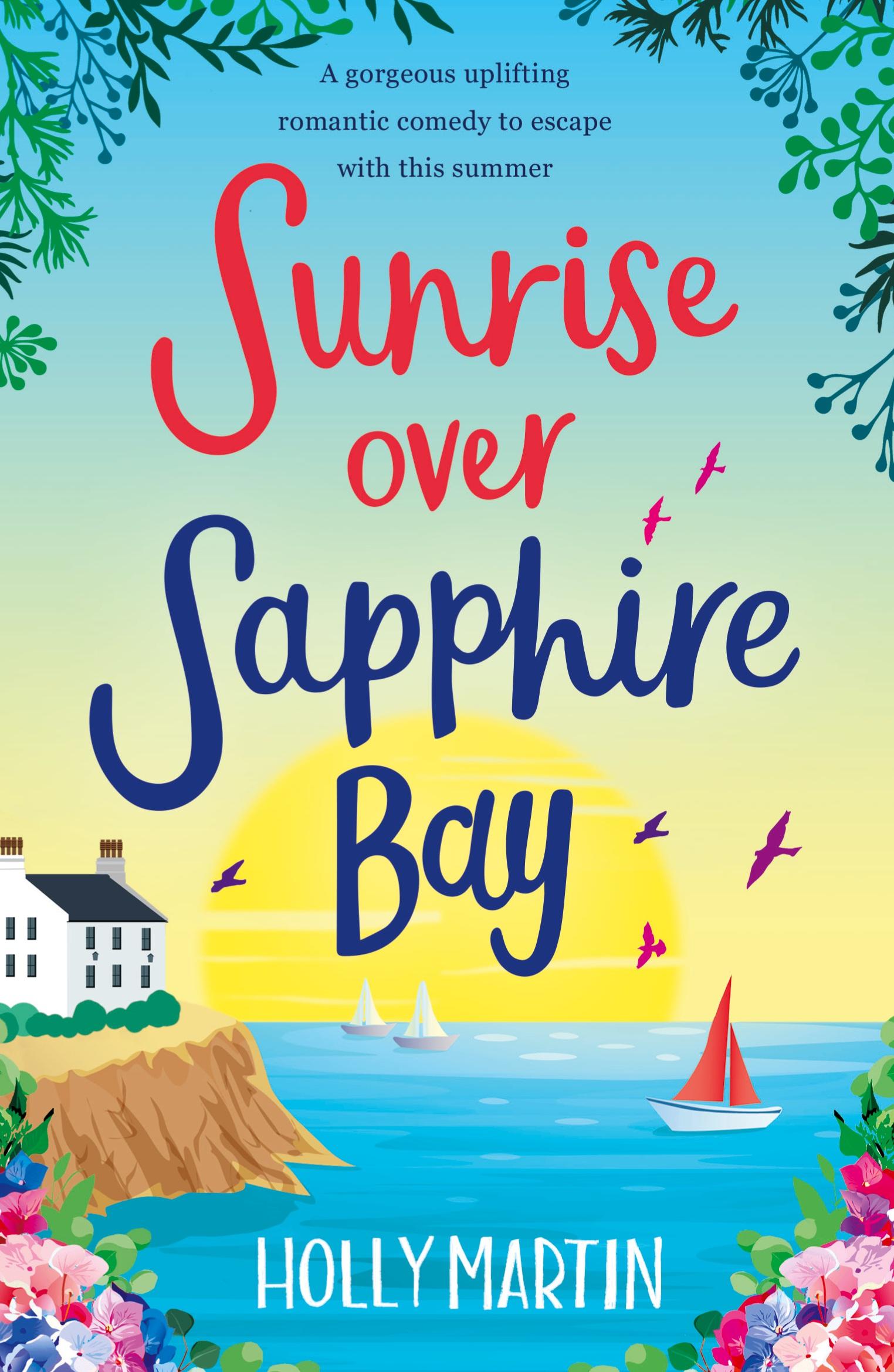 Cover: 9781913616045 | Sunrise over Sapphire Bay | Holly Martin | Taschenbuch | Englisch