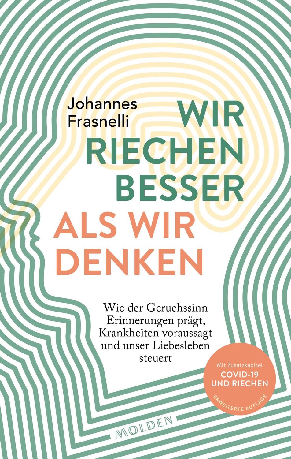 Cover: 9783222150371 | Wir riechen besser als wir denken | Johannes Frasnelli | Buch | 192 S.