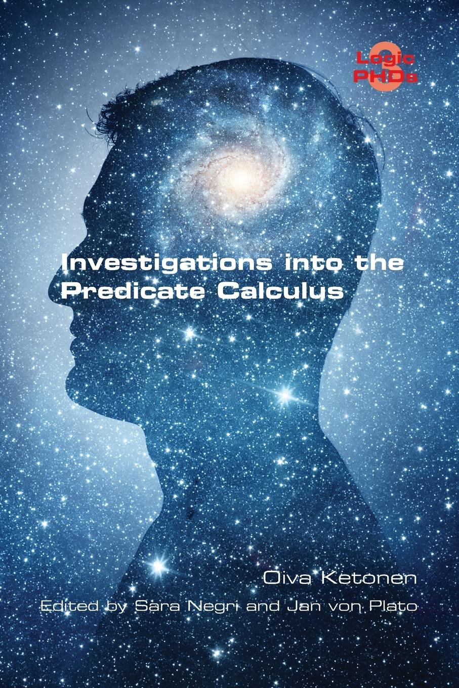 Cover: 9781848904071 | Investigations into the Predicate Calculus | Oiva Ketonen | Buch