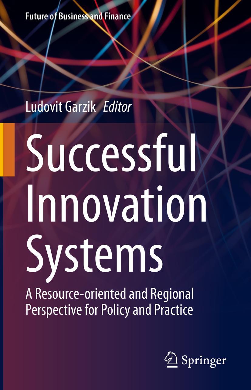 Cover: 9783030806385 | Successful Innovation Systems | Ludovit Garzik | Buch | xxiii | 2021