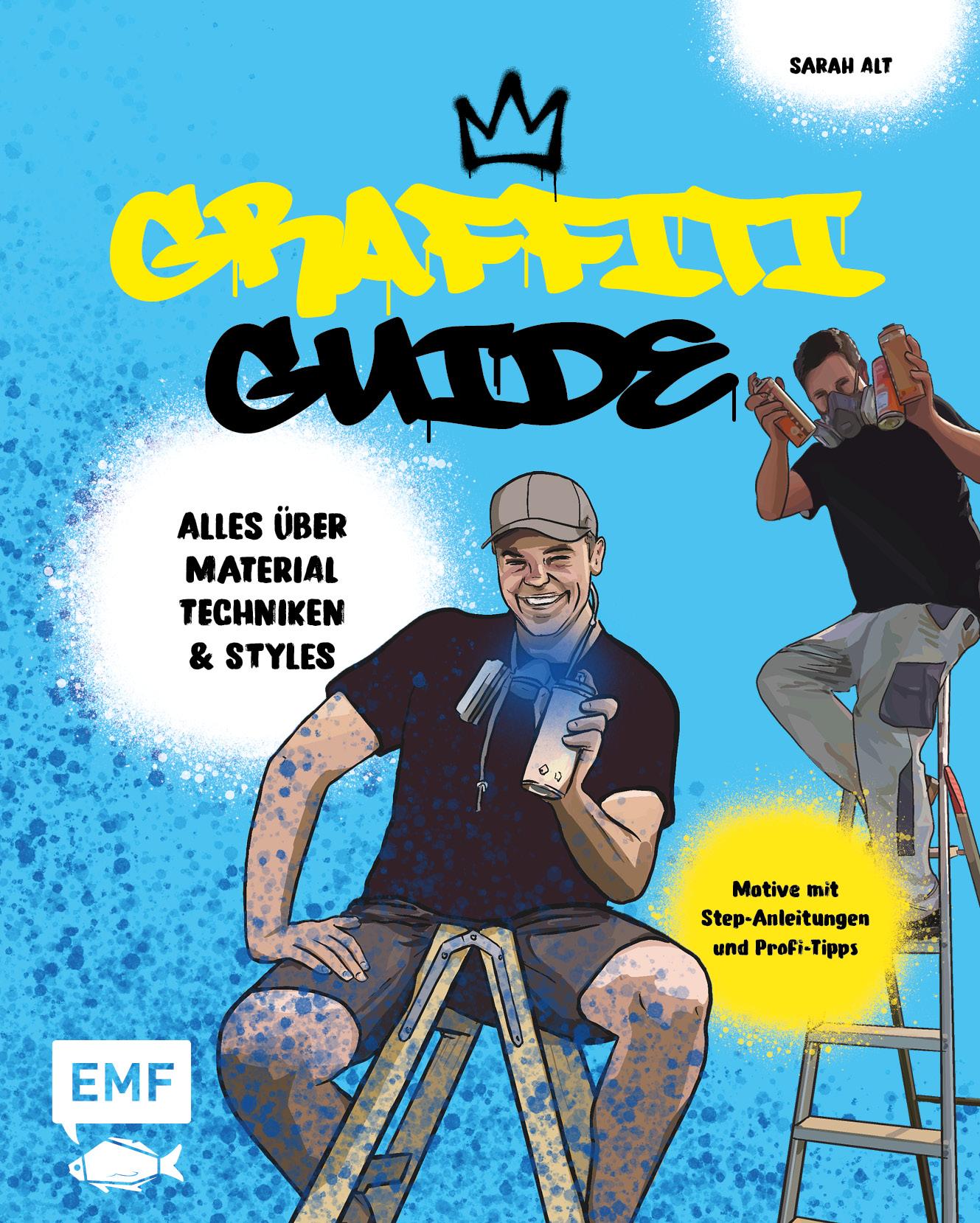 Cover: 9783745909128 | Graffiti Guide | Sarah Alt | Taschenbuch | 176 S. | Deutsch | 2022