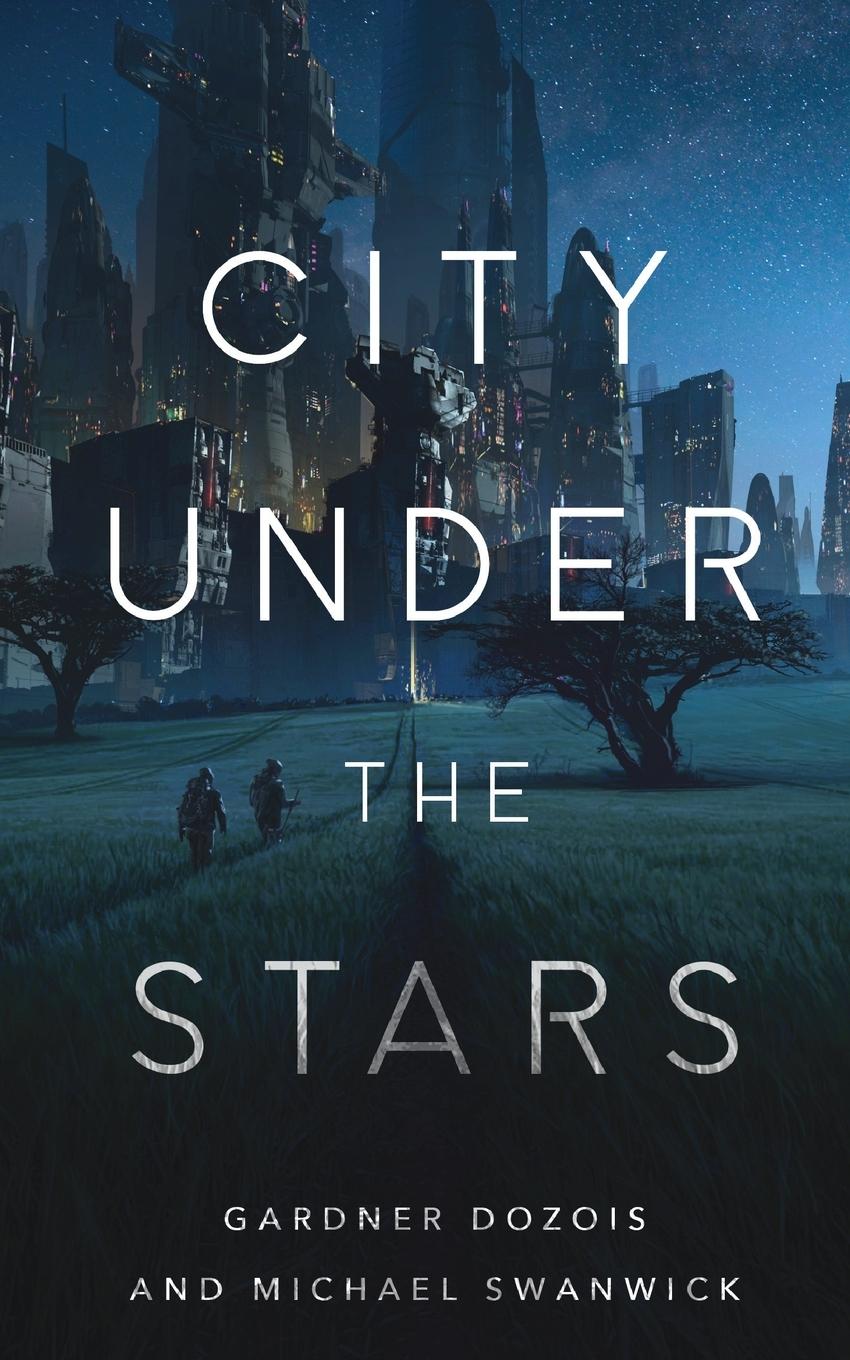 Cover: 9781250756589 | City Under the Stars | Gardner Dozois | Taschenbuch | Englisch | 2020