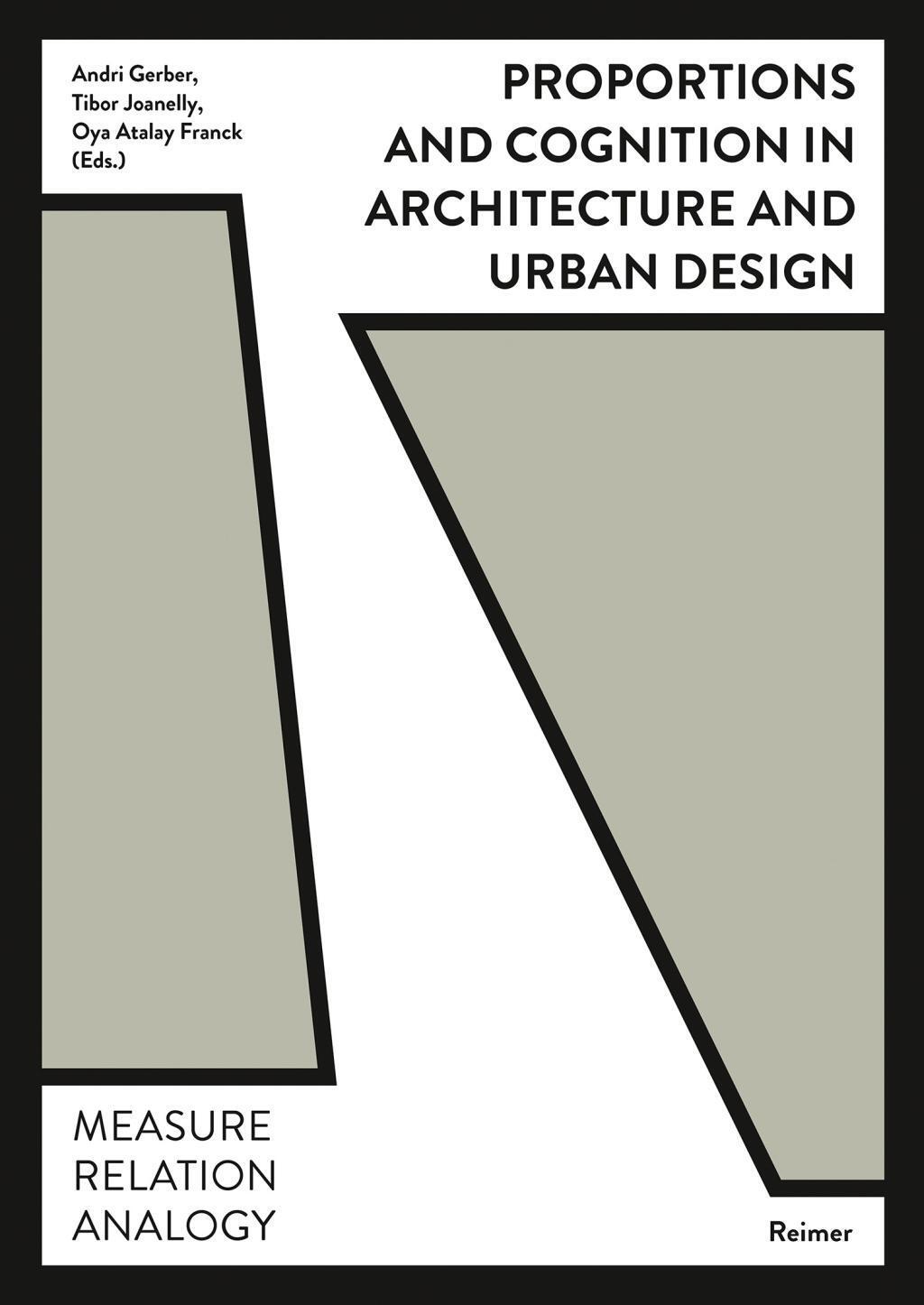 Cover: 9783496016199 | Proportions and Cognition in Architecture and Urban Design | Buch