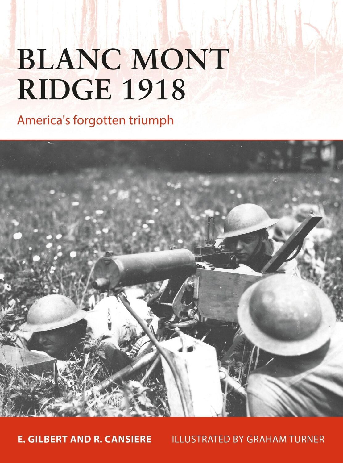 Cover: 9781472824967 | Blanc Mont Ridge 1918 | America's Forgotten Victory | Cansière (u. a.)