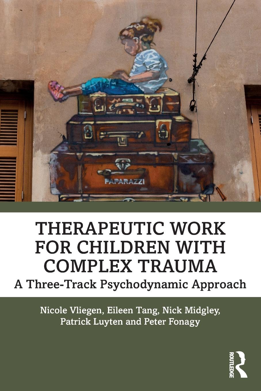 Cover: 9780367491758 | Therapeutic Work for Children with Complex Trauma | Vliegen (u. a.)