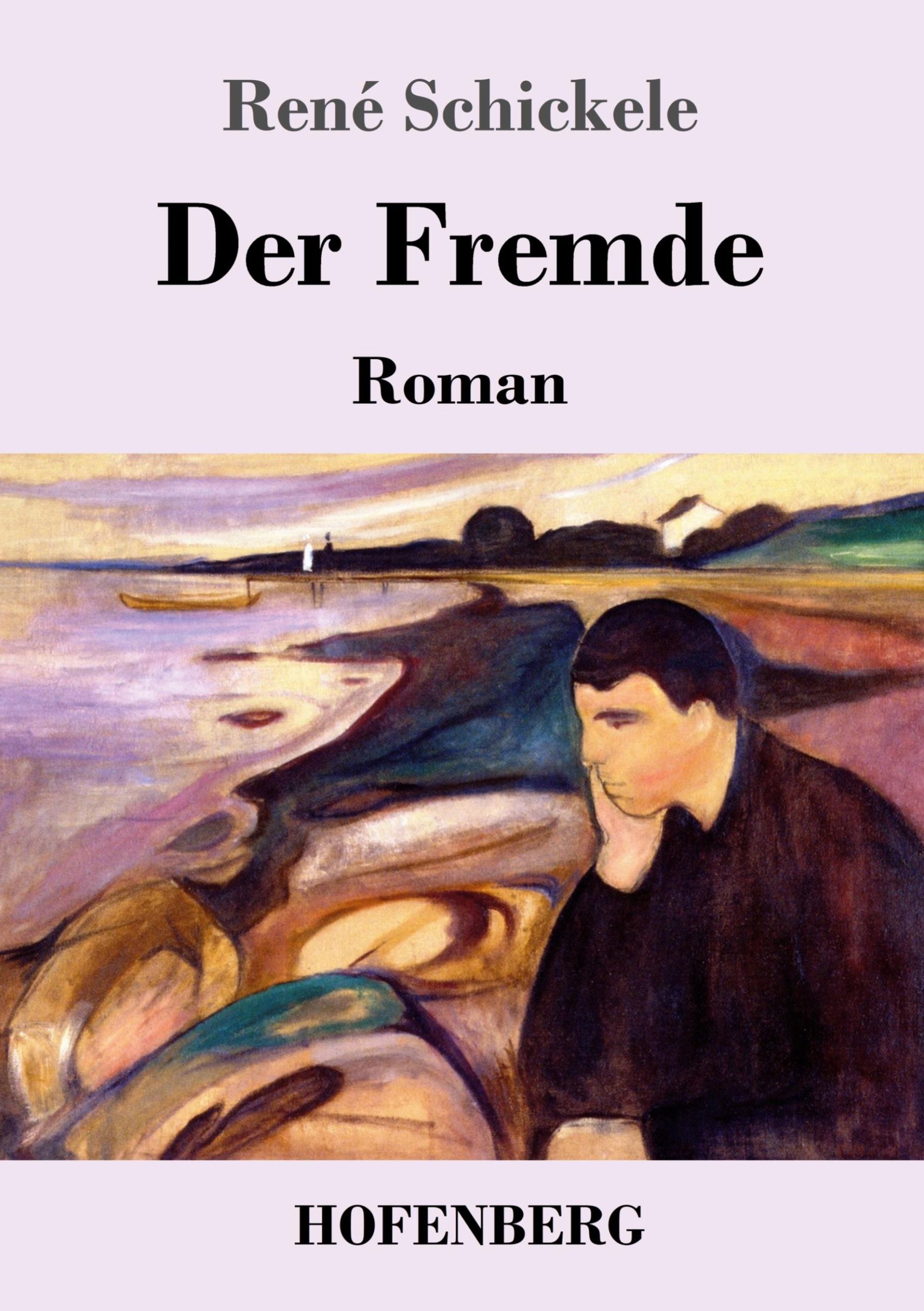 Cover: 9783743737549 | Der Fremde | Roman | René Schickele | Taschenbuch | Paperback | 168 S.