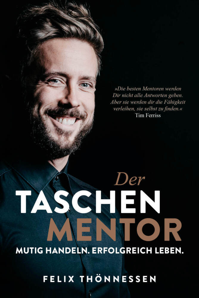 Cover: 9783959724418 | Der Taschenmentor | Mutig handeln. Erfolgreich leben. | Thönnessen